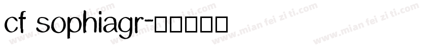 cf sophiagr字体转换